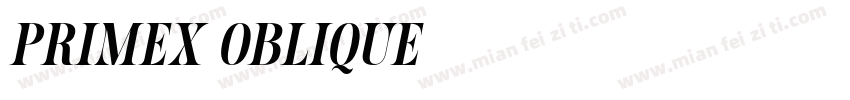 Primex Oblique字体转换